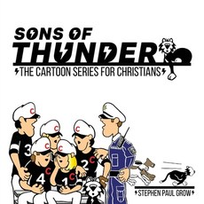 (英文圖書)Sons of Thunder: The Cartoon Series For Christians 平裝版, Clay Bridges Press, 英文