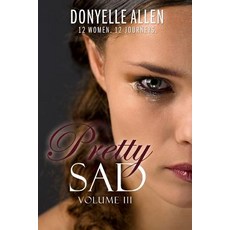(英文圖書) Pretty Sad (Volume III) 平裝版, Independently Published, 英文