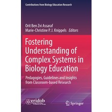 (英文圖書) Fostering Understanding of Complex Systems in Biology Education: Pedagogies Guidelines and I... 精裝版, Springer, 英文