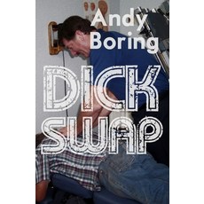 (英文圖書) Dick Swap 平裝版, Independently Published, 英文