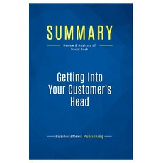 (英文圖書) Summary: Getting Into Your Customer's Head: Review and Analysis of Davis' Book 平裝版, Business Book Summaries, 英文