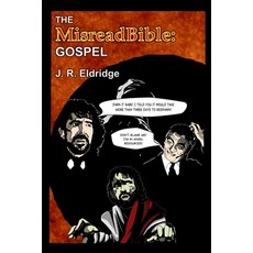 (英文圖書) The MisreadBible: Gospel 平裝版, Lulu.com, 英文