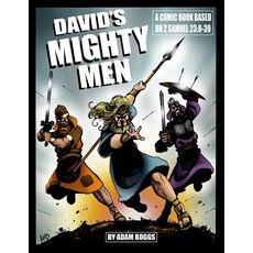 (英文圖書)David's Mighty Men: A Comic Book based on 2 Samuel 23:8-39 平裝版, Createspace Independent Pub..., 英文