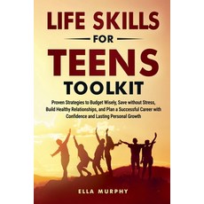 (英文圖書) Life Skills for Teens Toolkit 平裝版, Ella Murphy, 英文