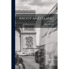 (英文圖書) Argot and Slang 平裝版, Legare Street Press, 英文