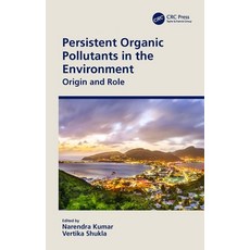(英文圖書) Persistent Organic Pollutants in the Environment: Origin and Role 精裝版, CRC Press, 英文