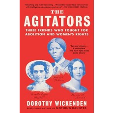(英文圖書) The Agitators: Three Friends Who Fought for Abolition and Women's Rights 平裝版, Scribner Book Company, 英文