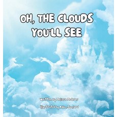 (英文圖書)Oh the Clouds You'll See 精裝版, Millennial Publishing, Co. LLC, 英文