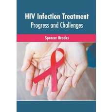 (英文圖書) HIV Infection Treatment: Progress and Challenges 精裝版, Murphy & Moore Publishing, 英文