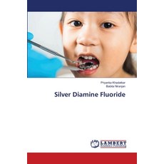 (英文圖書) Silver Diamine Fluoride 平裝版, LAP Lambert Academic Publis..., 英文