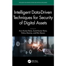 (英文圖書) Intelligent Data-Driven Techniques for Security of Digital Assets 精裝版, CRC Press, 英文