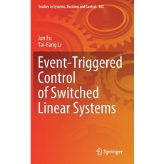 Event-Triggered Control of Switched Linear Systems 精裝版, Springer, 英文