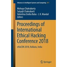 (英文圖書) Proceedings of International Ethical Hacking Conference 2018: Ehacon 2018 Kolkata India 平裝版, Springer, 英文