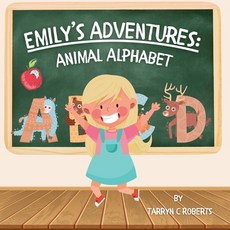 (英文圖書)Emily's Adventures: Animal Alphabet: An Interactive Storybook For Children Ages... 平裝版, Cfal Print, 英文