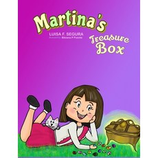 (英文圖書) Martina's treasure box: Prov. 4:23 Keep Your Heart with All Vigilance for from It Flow the S... 平裝版, Luisa F. Segura, 英文