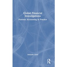 (英文圖書) Global Financial Investigations: Forensic Accounting in Practice 精裝版, Routledge, 英文