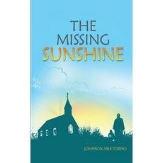 The Missing Sunshine 平裝版, Afram Publications, 英文