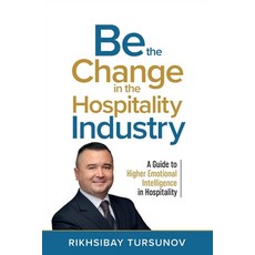 (英文圖書) Be the Change in the Hospitality Industry 平裝版, Passionpreneur Publishing, 英文