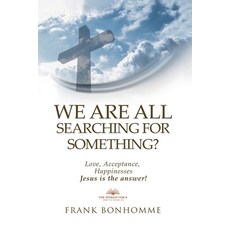(英文圖書) We are all Searching for Something Love Acceptance Happiness Jesus is The Answer 平裝版, Www.Thefinancialguidelines.com, 英文