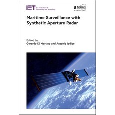 Maritime Surveillance with Synthetic Aperture Radar 精裝版, SciTech Publishing, 英文