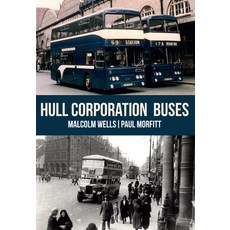 (英文圖書) Hull Corporation Buses 平裝版, Amberley Publishing, 英文