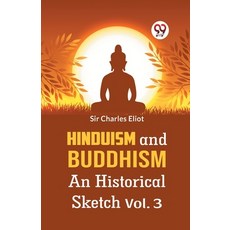 (英文圖書) Hinduism And Buddhism An Historical Sketch Vol. 3 平裝版, Double 9 Books, 英文