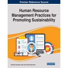 Human Resource Management Practices for Promoting Sustainability 平裝版, Business Science Reference, 英文