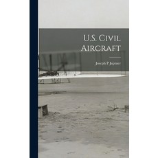 (英文圖書) U.S. Civil Aircraft 精裝版, Hassell Street Press, 英文