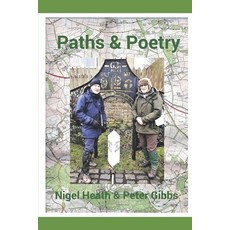 (英文圖書) Paths & Poetry 平裝版, Independently Published, 英文