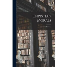 (英文圖書) Christian Morals 精裝版, Legare Street Press, 英文