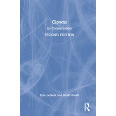 (英文圖書) Clowns: In Conversation 精裝版, Routledge, 英文