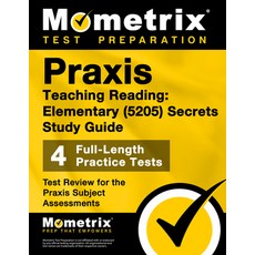 (英文圖書) Praxis Teaching Reading - Elementary (5205) Secrets Study Guide: Test Review for the Praxis S... 平裝版, Mometrix Media LLC, 英文