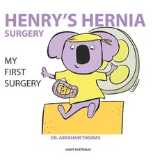 (英文圖書)Henry's Hernia Surgery: My First Surgery 平裝版, Independently Published, 英文