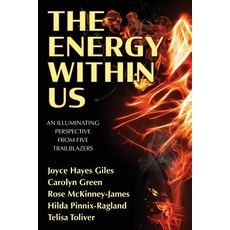 (英文圖書) The Energy Within Us: An Illuminating Perspective from Five Trailblazers 平裝版, Two Sisters Writing and Pub..., 英文