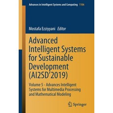 (英文圖書) Advanced Intelligent Systems for Sustainable Development (Ai2sd'2019): Volume 5 - Advances In... 平裝版, Springer, 英文