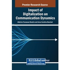 (英文圖書) Impact of Digitalization on Communication Dynamics 精裝版, IGI Global, 英文