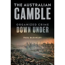 (英文圖書) The Australian Gamble: Organized Crime Down Under 精裝版, Rowman & Littlefield Publis..., 英文