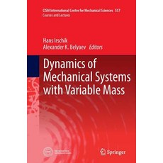 (英文圖書) Dynamics of Mechanical Systems with Variable Mass 平裝版, Springer, 英文