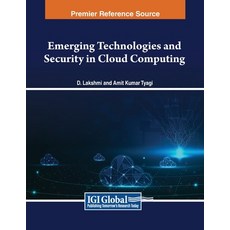 (英文圖書) Emerging Technologies and Security in Cloud Computing 平裝版, IGI Global, 英文