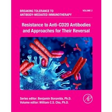 (英文圖書) Resistance to Anti-Cd20 Antibodies and Approaches for Their Reversal: Volume 5 精裝版, Academic Press, 英文