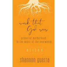 (英文圖書) Allied: Prayerful Motherhood in the Midst of the Overwhelm 平裝版, Copperlight Wood, 英文