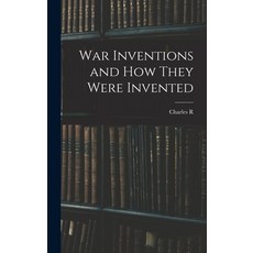 (英文圖書) War Inventions and how They Were Invented 精裝版, Legare Street Press, 英文