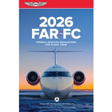 (英文圖書) Far-FC 2026: Federal Aviation Regulations for Flight Crew 平裝版, Aviation Supplies & Academics, 英文