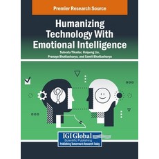 (英文圖書) Humanizing Technology With Emotional Intelligence 精裝版, IGI Global, 英文