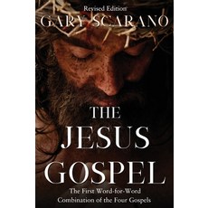 (英文圖書) The Jesus Gospel: A First Word-for-Word Combination of the Four Gospels 精裝版, Xulon Press, 英文