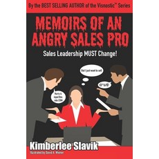 (英文圖書) Memoirs of an Angry Sales Pro: Sales Leadership MUST Change! 平裝版, Dynaexec, 英文