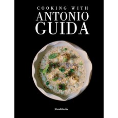 Cooking with Antonio Guida 精裝版, Silvana Editoriale, 英文