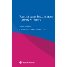 (英文圖書) Family and Succession Law in Mexico 平裝版, Kluwer Law International, 英文