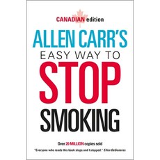 (英文圖書) Allen Carr's Easy Way to Stop Smoking: Canadian Edition 平裝版, Arcturus Editions, 英文