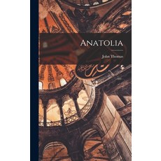 (英文圖書) Anatolia 精裝版, Legare Street Press, 英文